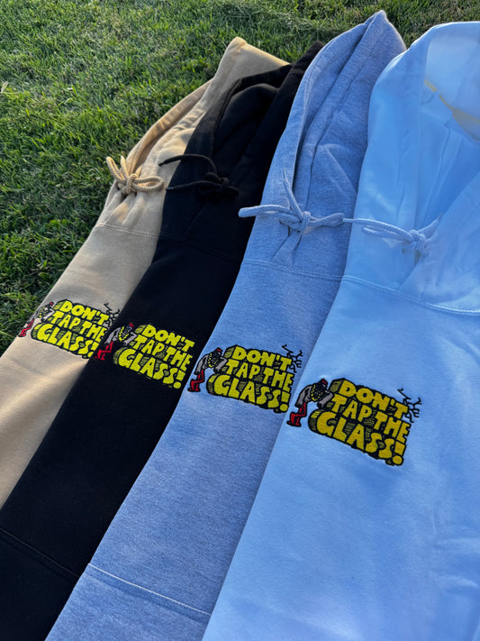 Don’t Tap The Glass Embroidered Hoodie
